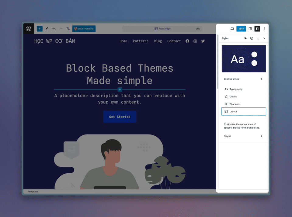 Cột tuỳ chỉnh Styles trong Block Editor cho phép thay đổi lại màu sắc, font chữ trong thiết kế